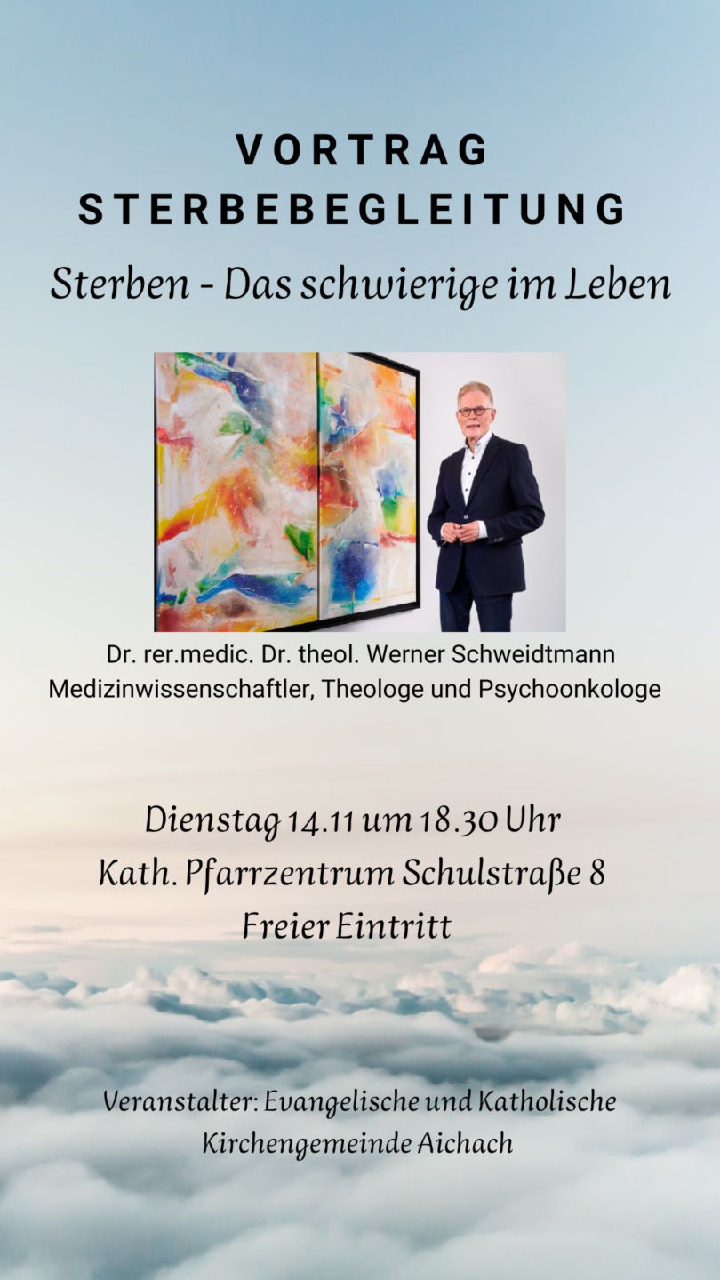 Vortrag zum Thema: ＂Sterbebegleitung＂ von Dr. Werner Schweidtmann